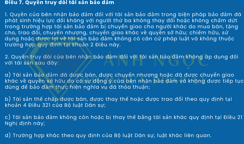 Điều 7 Nghị định 21/2021/NĐ- CP quy định về quyền truy đòi tài sản bảo đảm