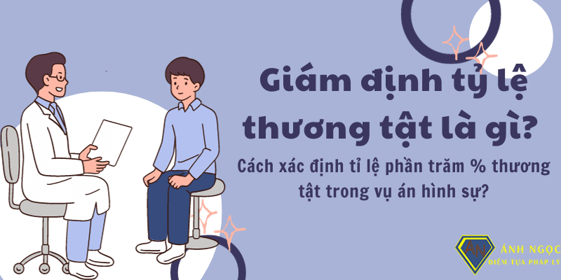 Cách tính tỷ lệ giám định y khoa trong luật hình sự