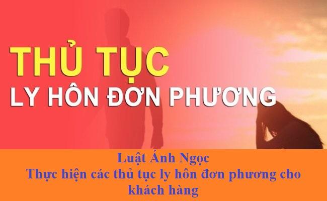 Thủ tục ly hôn đơn phương tại Luật Ánh Ngọc