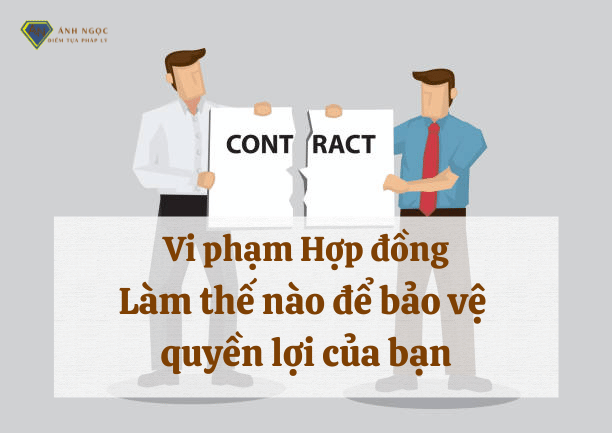 Vi phạm hợp đồng là gì?