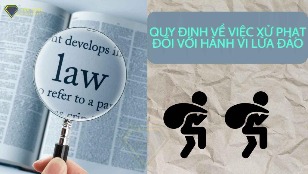 4. Quy định về việc xử phạt đối với hành vi lừa đảo