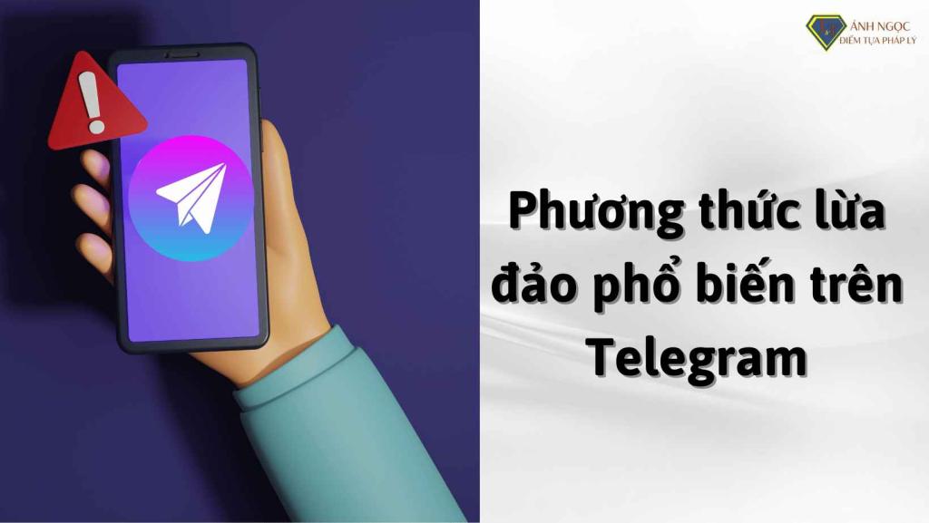 Phương thức lừa đảo phổ biến trên Telegram 