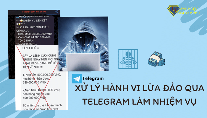 Xử lý hành vi lừa đảo qua Telegram làm nhiệm vụ