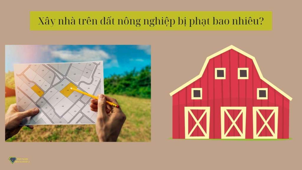 Xây nhà trên đất nông nghiệp bị phạt bao nhiêu?