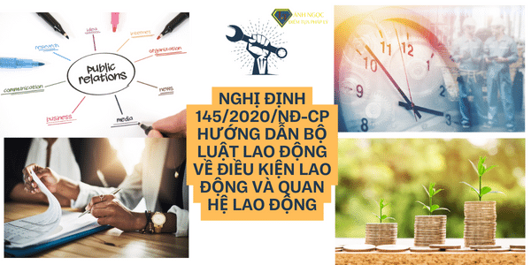 Nghị định 145/2020/NĐ-CP ngày 14/12/2020 hướng dẫn Bộ luật lao động