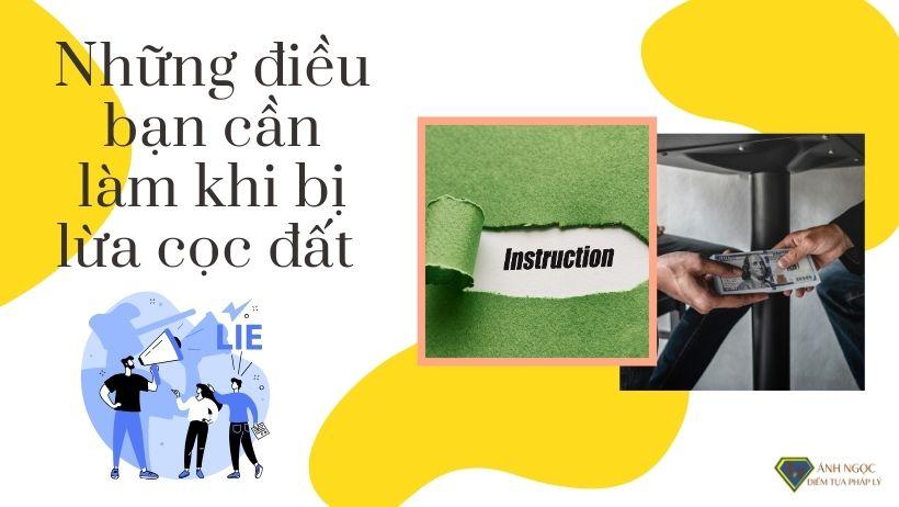 Những điều bạn cần làm khi bị lừa cọc đất