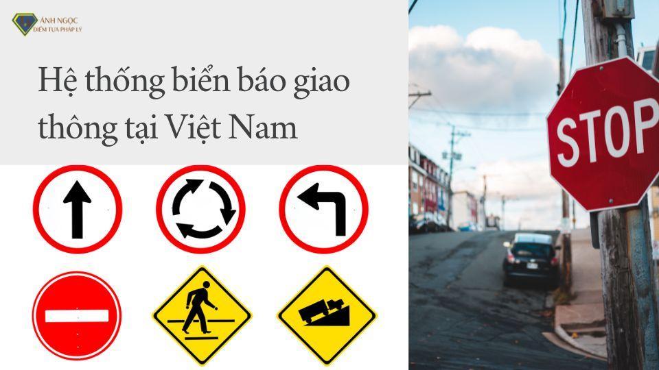 Hệ thống biển báo giao thông tại Việt Nam