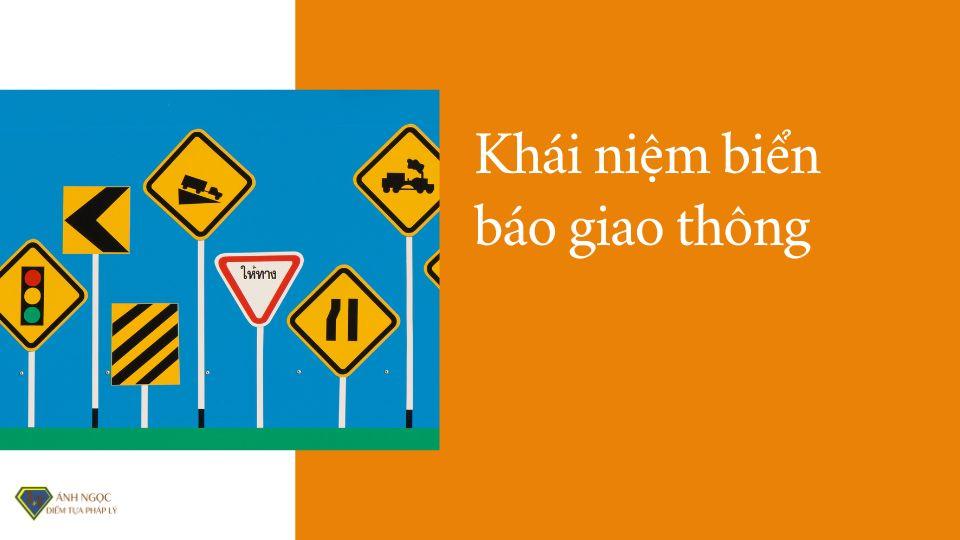 Khái niệm biển báo giao thông