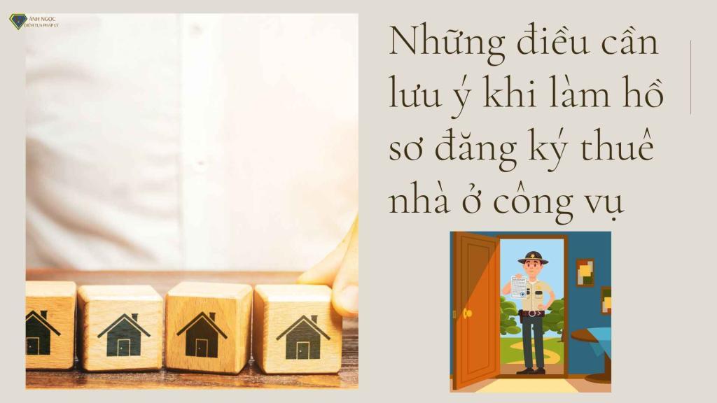 Lưu ý khi thuê nhà ở công vụ