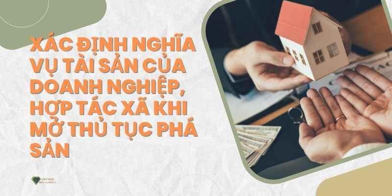 Nghĩa vụ tài sản của doanh nghiệp là gì? Cách xác định nghĩa vụ tài sản