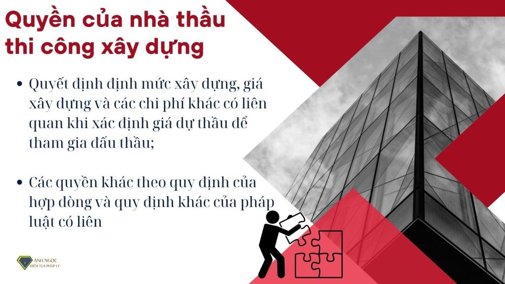 Quyền của nhà thầu thi công xây dựng