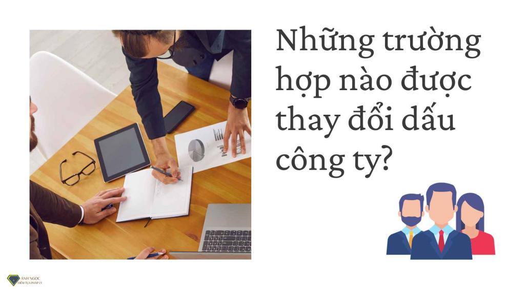 Trường hợp thay đổi dấu công ty?