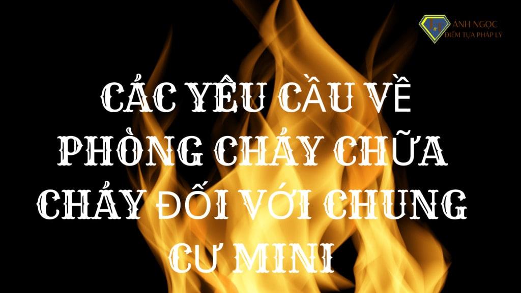 Các yêu cầu về phòng cháy chữa cháy đối với chung cư mini