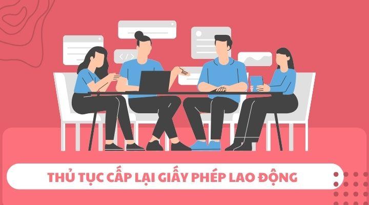 Thủ tục cấp lại Giấy phép lao động