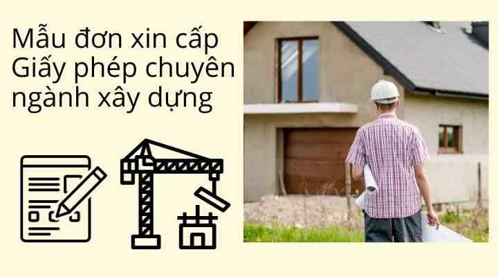 Mẫu đơn xin cấp Giấy phép hoạt động thí nghiệm chuyên ngành xây dựng