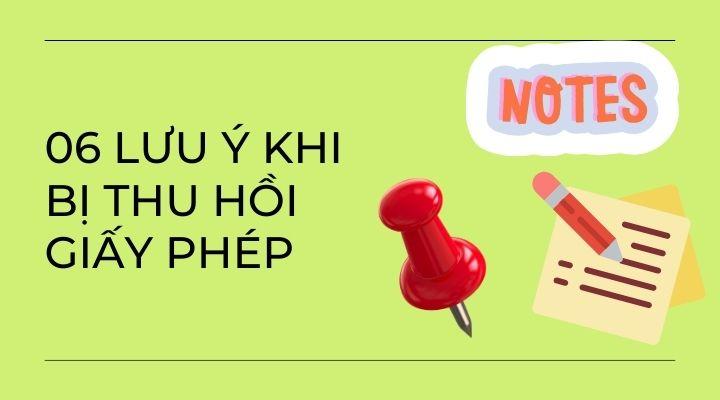 Các lưu ý khi bị thu hồi giấy phép