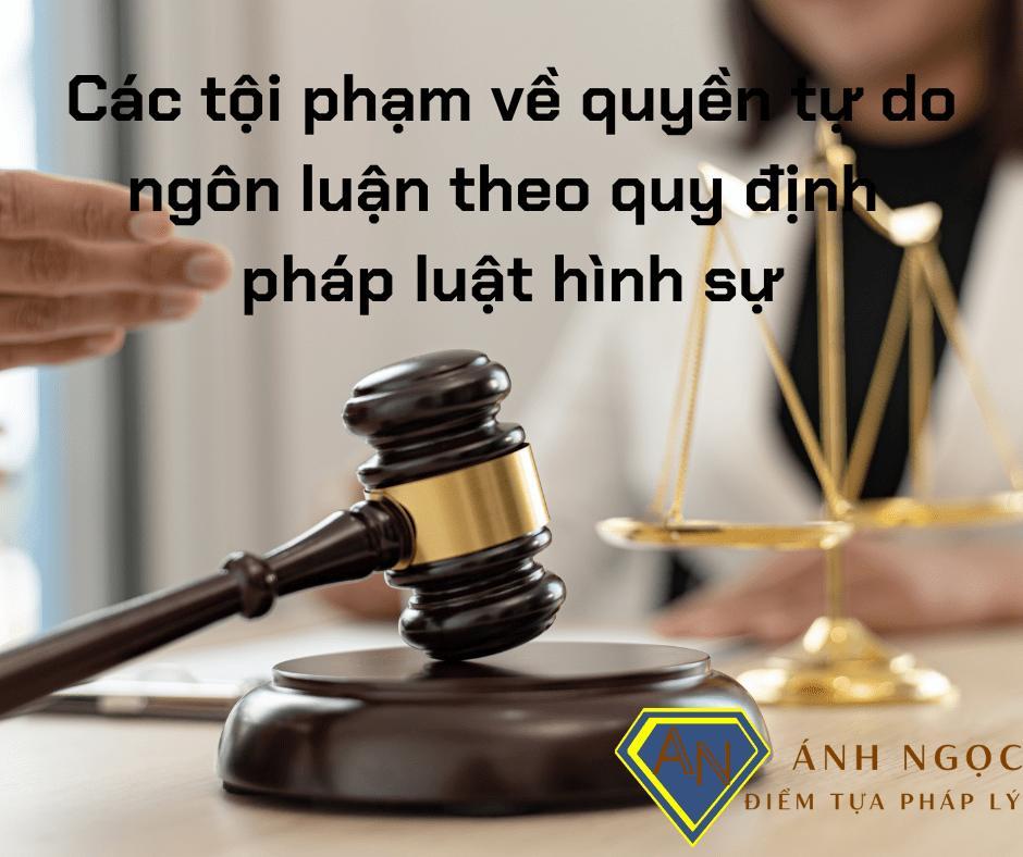 Các tội phạm về quyền tự do ngôn luận