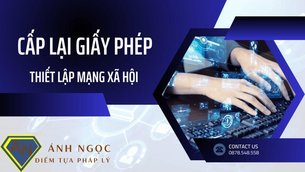 Cấp lại giấy phép thiết lập mạng xã hội