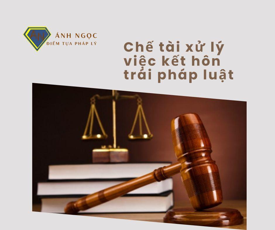 chế tài xử lý việc kết hôn trái pháp luật ở Việt Nam