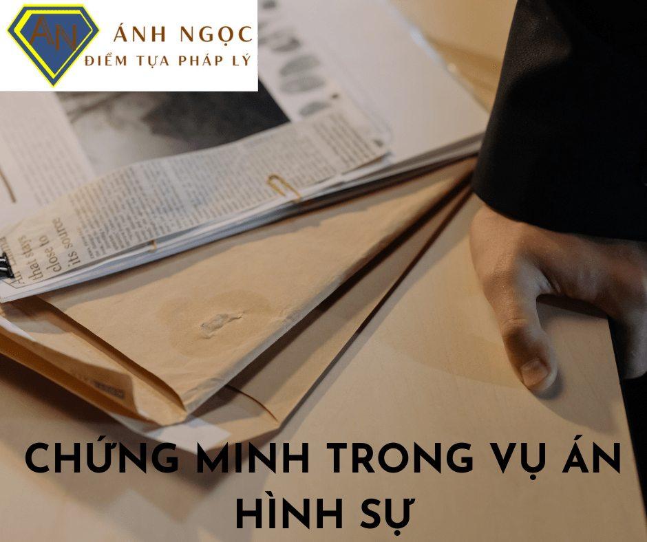 Chứng minh trong vụ án hình sự