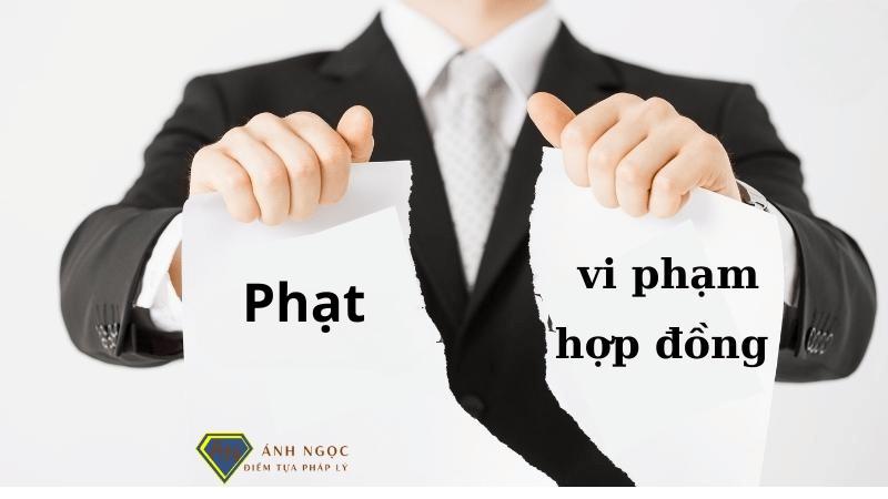 Có thể phạt vi phạm hợp đồng ngay cả khi không có thiệt hại