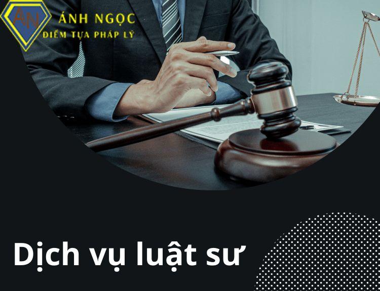 Dịch vụ luật sư uy tín