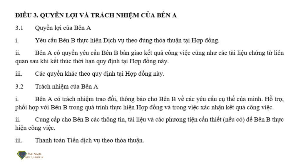 Điều 3. Quyền lợi và trách nhiệm của Bên A