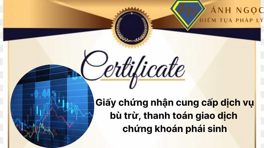 Điều kiện cấp Giấy chứng nhận cung cấp dịch vụ bù trừ, thanh toán giao dịch chứng khoán phái sinh