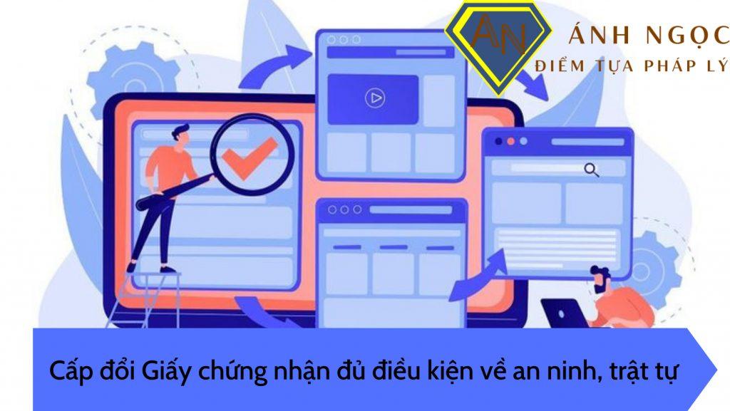 Hướng dẫn cấp đổi Giấy chứng nhận đủ điều kiện về an ninh, trật tự