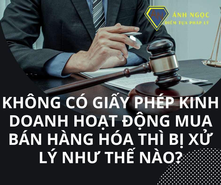 Xử phạt không có giấy phép kinh doanh