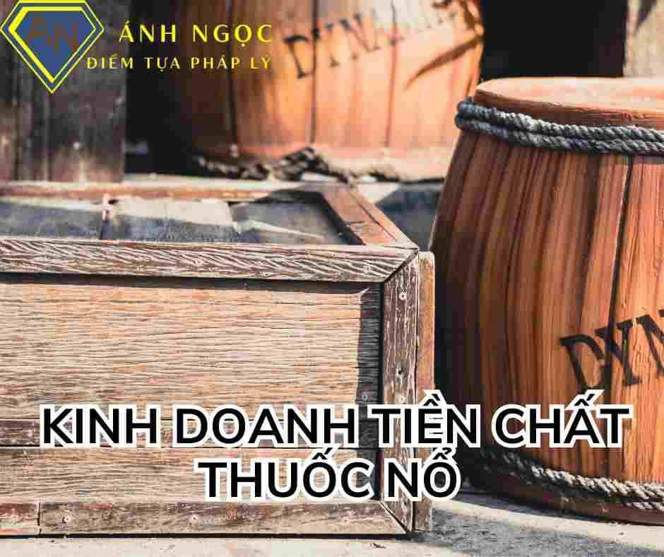 Kinh doanh tiền chất thuốc nổ