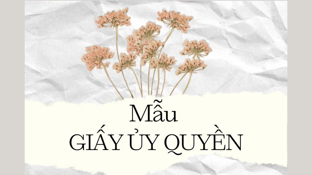 Mẫu GIẤY ỦY QUYỀN mới nhất