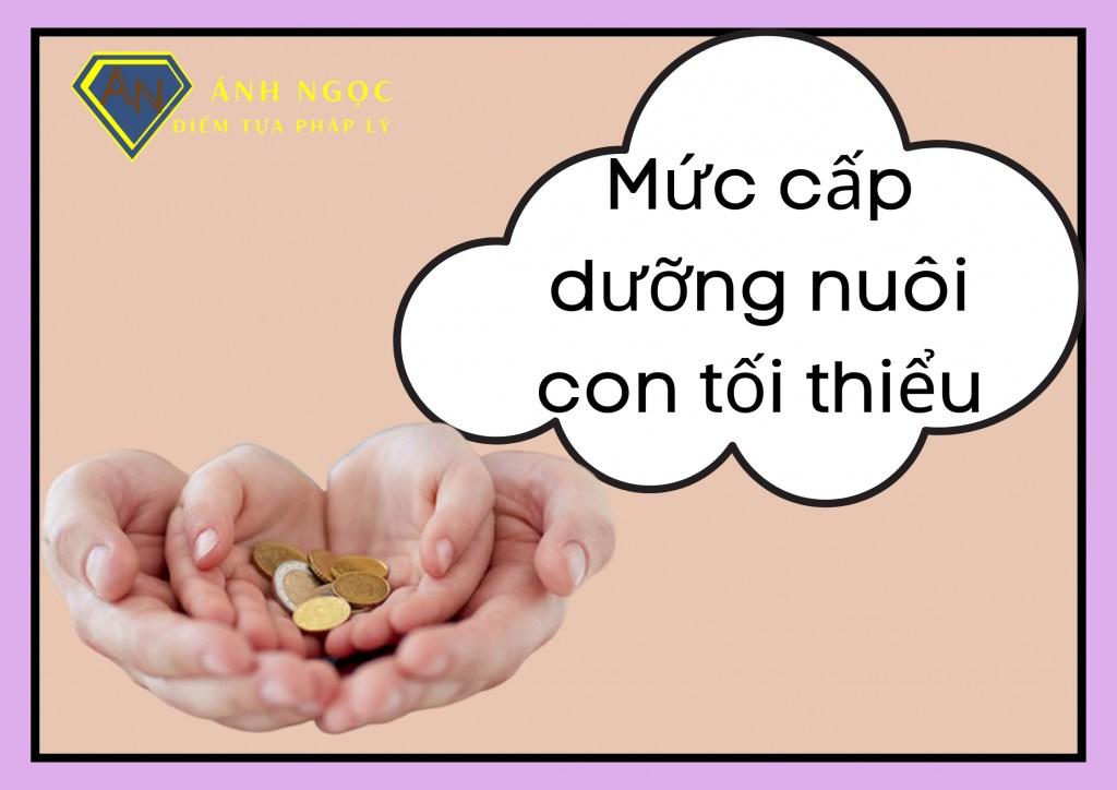 Mức cấp dưỡng nuôi con tối thiểu là bao nhiêu tiền theo luật mới nhất