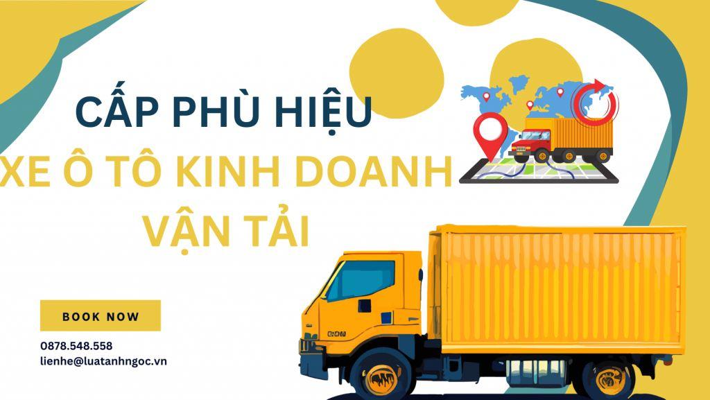 Muốn đề nghị cấp phù hiệu xe ô tô kinh doanh vận tải như thế nào?