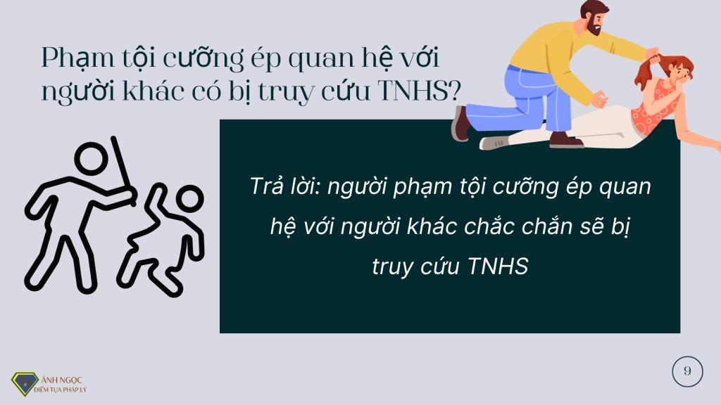 Phạm tội cưỡng ép quan hệ với người khác có bị truy cứu TNHS?