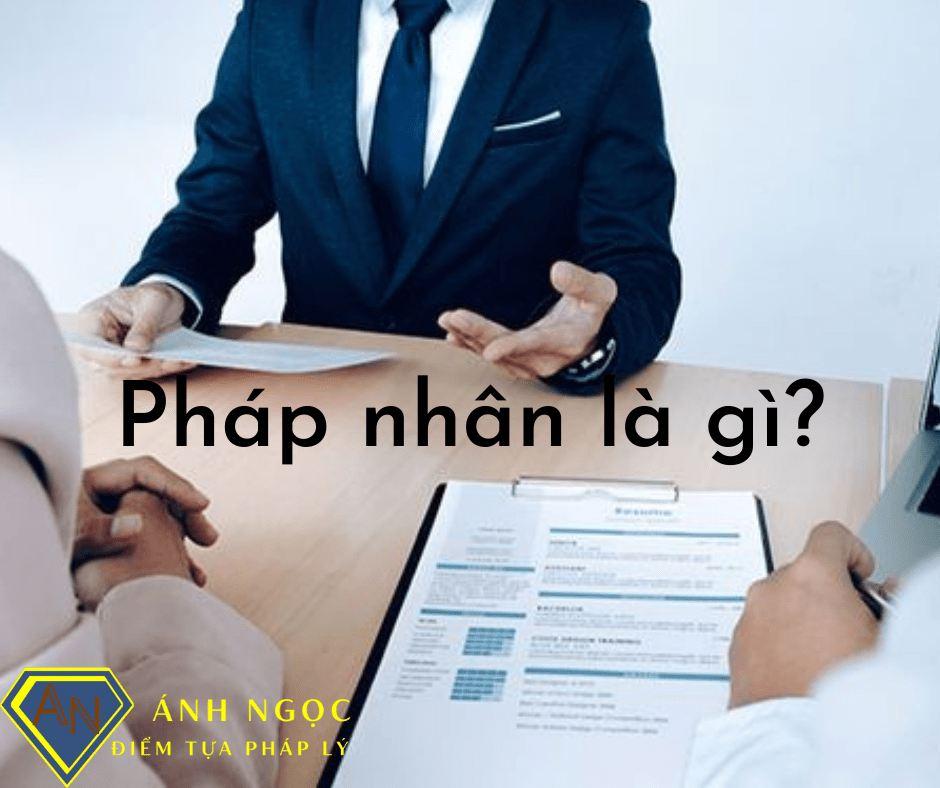 Pháp nhân là gì