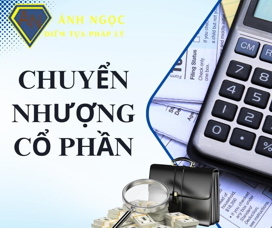 Quy định pháp luật về chuyển nhượng cổ phần