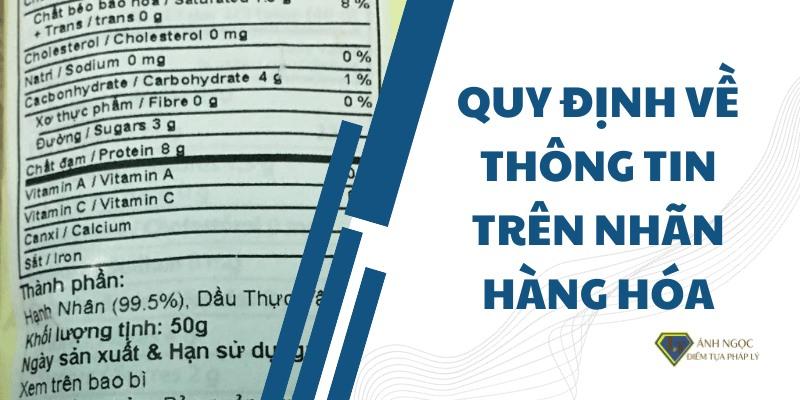 Quy định về thông tin trên nhãn hàng hóa