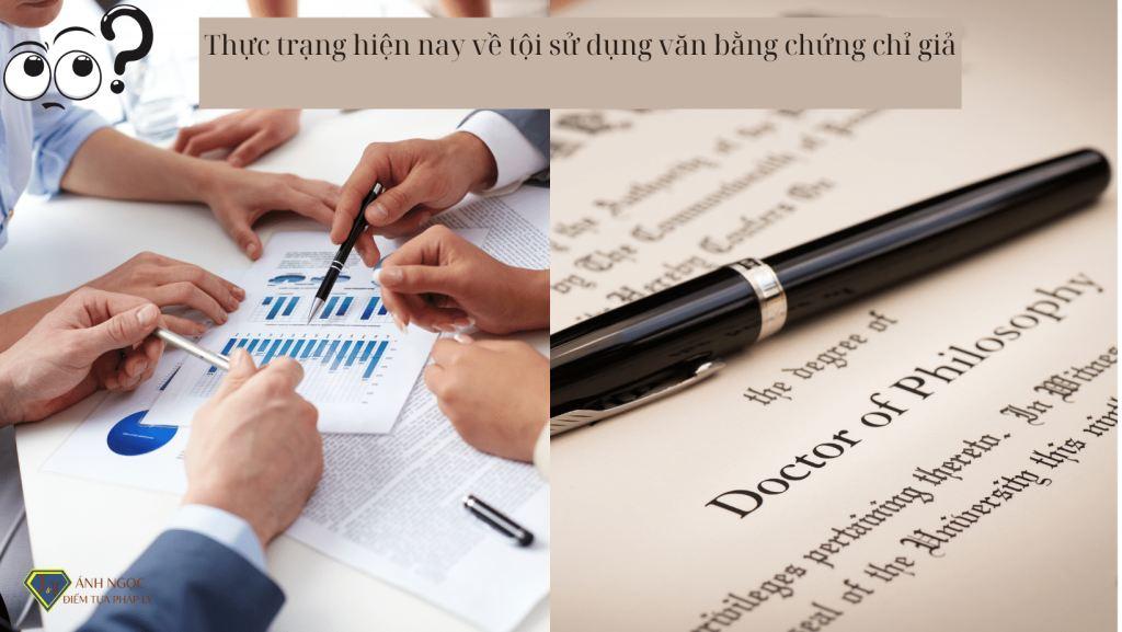 Thực trạng hiện nay về tội sử dụng văn bằng chứng chỉ giả