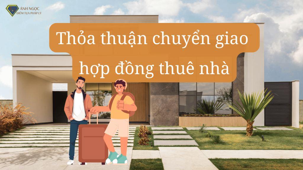 Tải về Thỏa thuận chuyển giao hợp đồng thuê nhà mới nhất