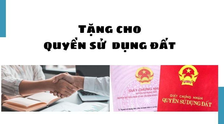 Mẫu hợp đồng tặng cho quyền sử dụng đất theo quy định hiện nay