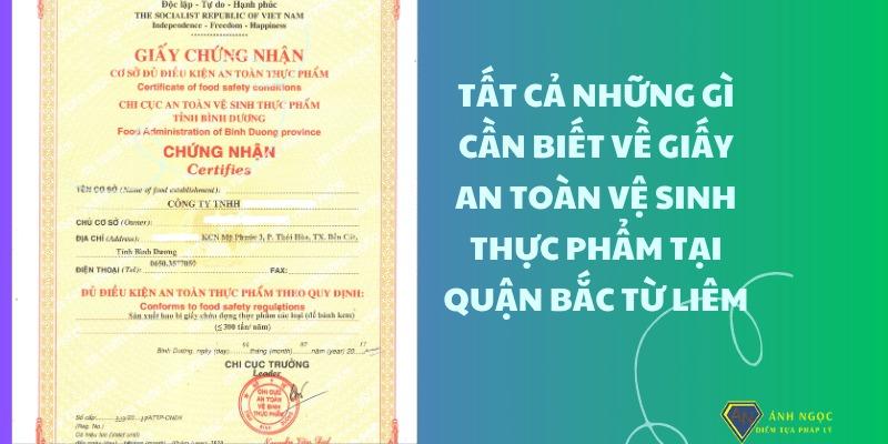 Những điều cần biết về giấy An toàn vệ sinh thực phẩm quận Bắc Từ Liêm