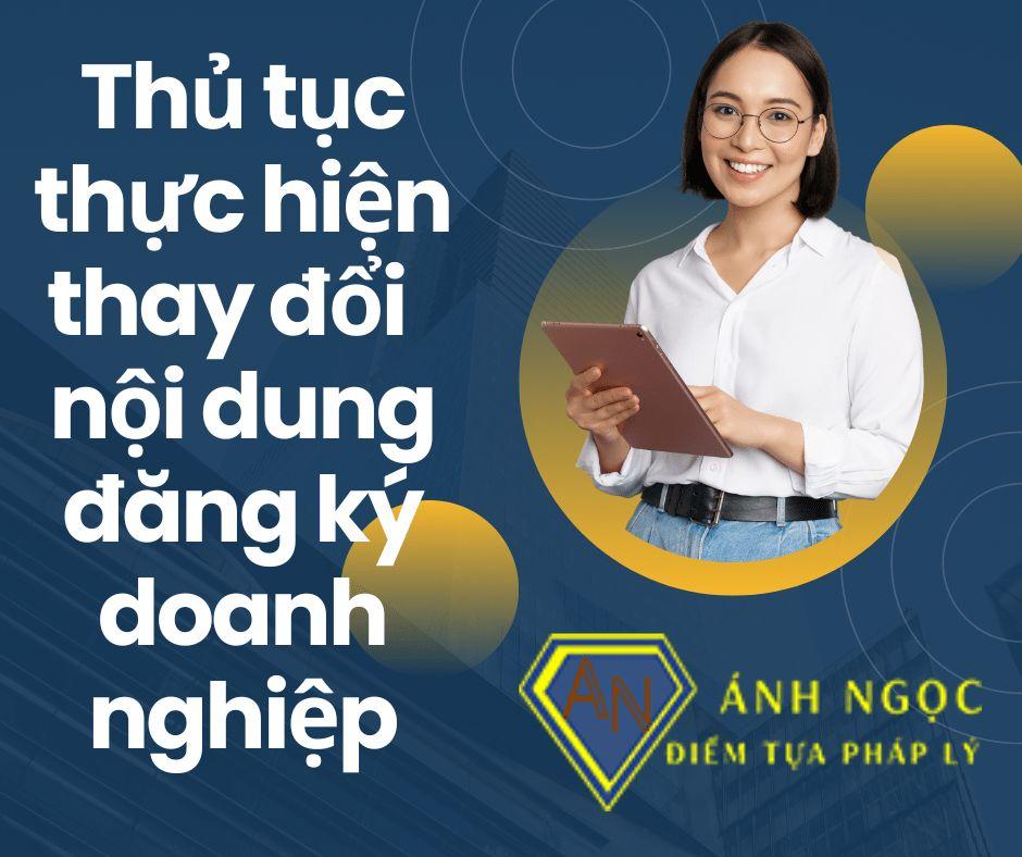 Thủ tục thực hiện thay đổi nội dung đăng ký doanh nghiệp