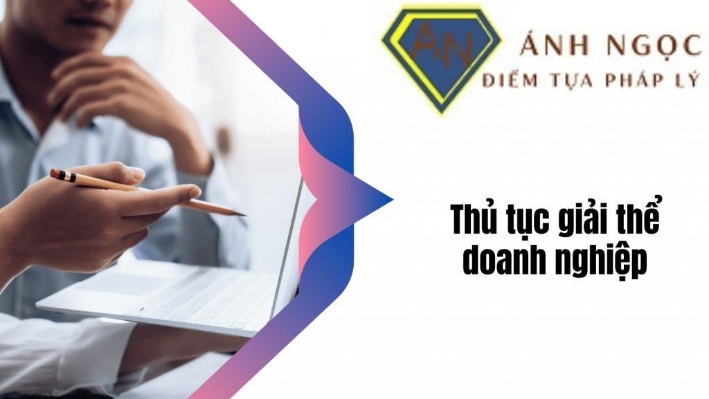 Thủ tục giải thể Doanh nghiệp như thế nào