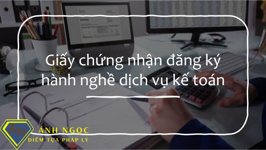 Quy trình cấp Giấy chứng nhận đăng ký hành nghề dịch vụ kế toán