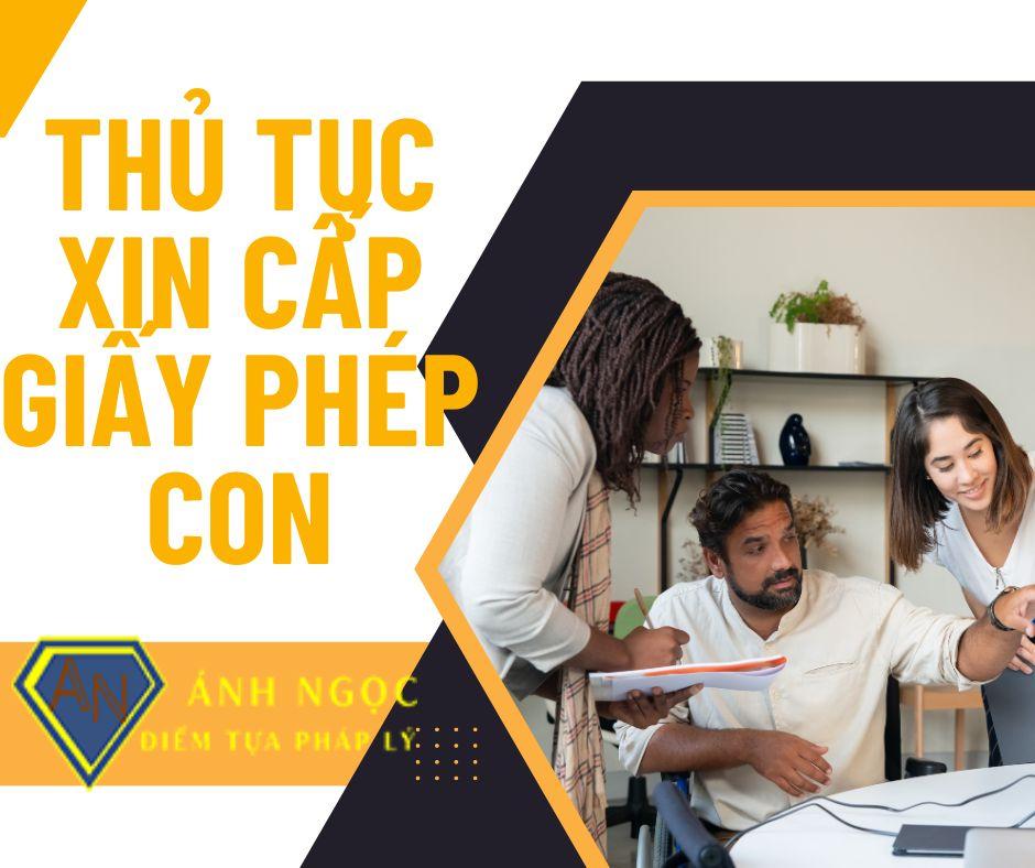 Thủ tục xin cấp giấy phép con