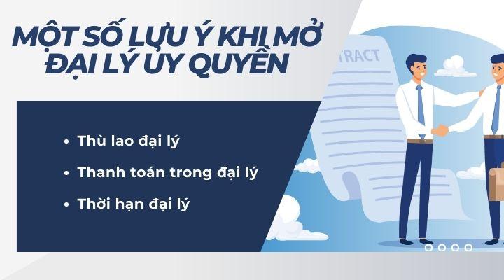 Một số lưu ý khi mở đại lý ủy quyền