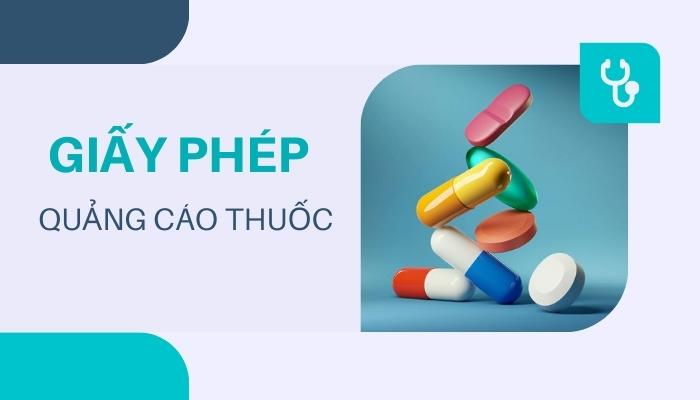 Giấy phép quảng cáo thuốc