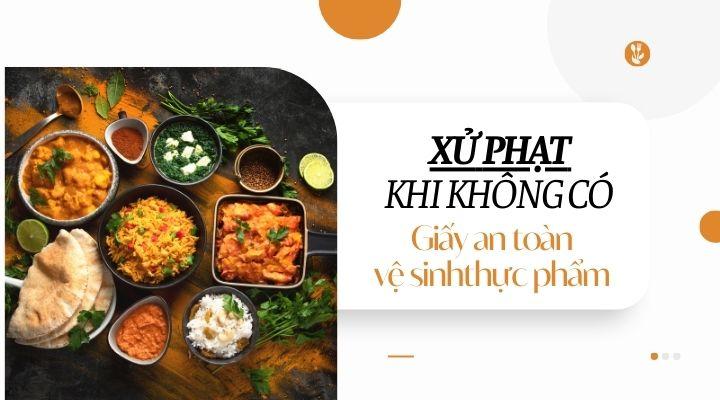 Phạt không có giấy vệ sinh an toàn thực phẩm là xử phạt hành chính? [Giải đáp]