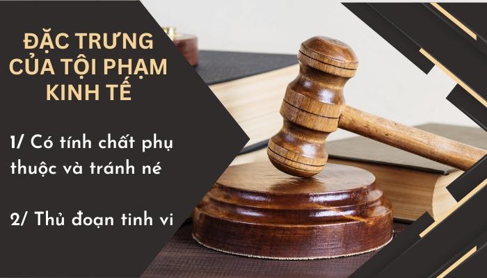 Đặc trưng của tội phạm kinh tế